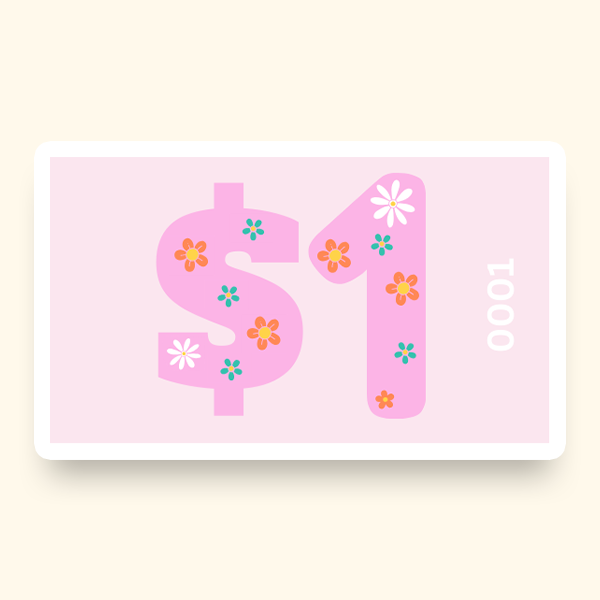A pink pre-designed ticket featuring floral imagery and a one-dollar sign.