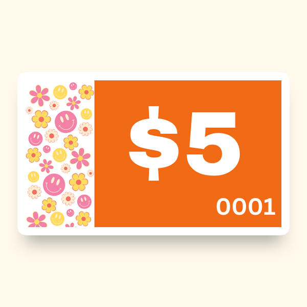 A pre-designed ticket that features a five-dollar sign printed alongside a floral pattern.