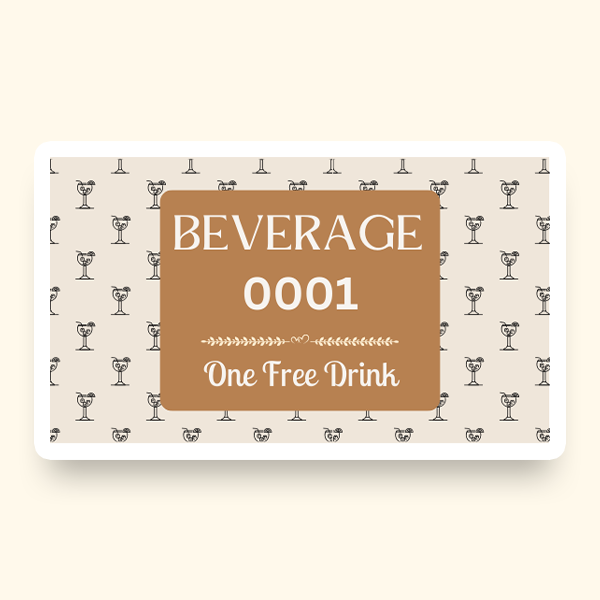 A pre-designed ticket featuring a pattern of wine glasses and the word "Beverage - One Free Drink" on it.